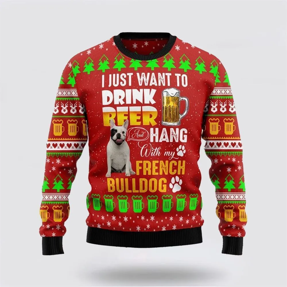 Drink Beer With French Bulldog Ugly Christmas Sweater For Men And Women, Gift For Christmas, Best Winter Christmas Outfit