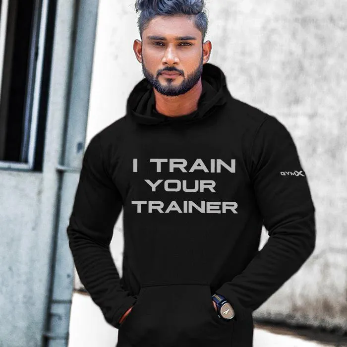 I Train Your Trainer Pullover- Villain Series- Sale